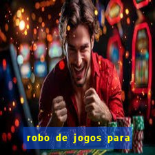 robo de jogos para ganhar dinheiro